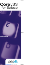 SlickEdit Corev3.3 for Eclipse User Manual