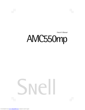 Snell AMC550mp Owner's Manual