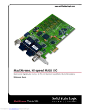 Solid State Logic Multichannel Digital Audio Interface MadiXtreme Reference Manual