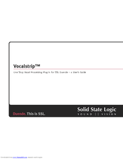 Solid State Logic One Stop Vocal Processing Plug-in Vocalstrip User Manual