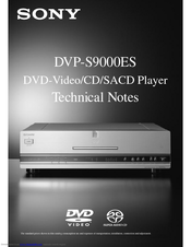 Sony DVP S9000ES Technical Notes