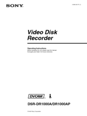 Sony DVCAM DSR-DR1000A Operating Instructions Manual