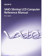 Sony PCV-L630 - Vaio Slimtop Computer Reference Manual