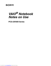 Sony VAIO PCG-GR300 Series Notes On Use