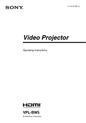 Sony HDMI VPL-BW5 Operating Instructions Manual