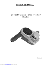 Sony Ericsson Bluetooth Enabled Hands-Free Kit /Headset Operating Manual