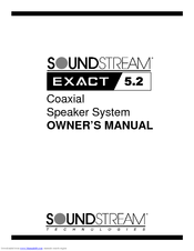 Soundstream Exact 5.2 Owner's Manual