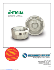 Strong Pools and Spas The Antigua Owner's Manual