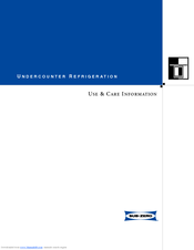 Sub-Zero Undercounter Refrigeration Use & Care Information Manual