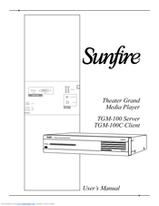Sunfire TGM-100 Server User Manual