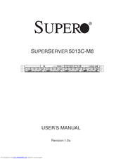 Supermicro SuperServer 5013C-M8 User Manual