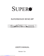 Supermicro SUPERSERVER 5014C-MF 5014C-MF User Manual