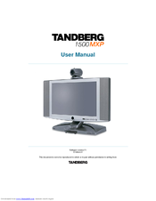 TANDBERG 1500 MXP User Manual