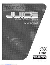 Tapco Juice J-800 Owner's Manual