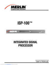Merlin Integrated Signal Processor ISP-100 User Manual