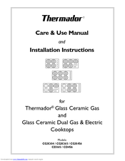 Thermador CGX456 Care & Use Manual And Installation Instructions
