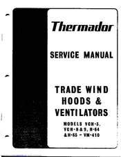 Thermador VCH-9 Service Manual
