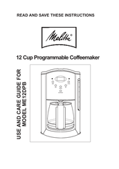 Melitta ME12DPB Use And Care Manual