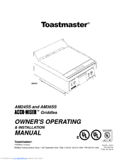 Toastmaster AACU-MISER AM36SS Operating And Installation Manual