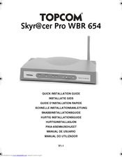 Topcom Skyr@cer PRO WBR 654 Quick Installation Manual