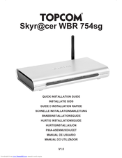 Topcom Skyr@cer WBR 754SG Quick Installation Manual