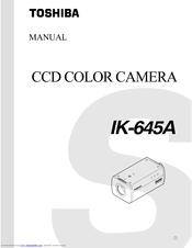 Toshiba CCD Color Camera IK-645A Product Manual
