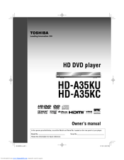 Toshiba HD A35 - HD DVD Player Owner's Manual