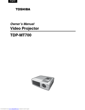 Toshiba TDP-MT700 Owner's Manual
