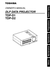 Toshiba TDP-D2 - XGA DLP Projector Owner's Manual