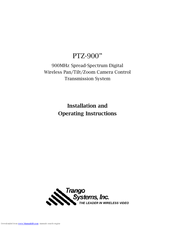 Trango Systems PTZ-900 Installation And Operating Instructions Manual