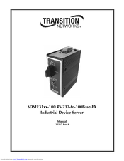 Transition Networks INDUSTRIAL DEVICE SERVER RS-232-TO-100BASE-FX Manual