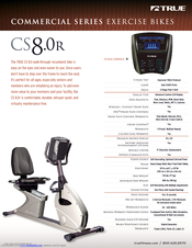 True Fitness Commercial Series Exercise Bikes CS8.0R Specifications