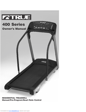 True fitness 400 Series Manuals | ManualsLib