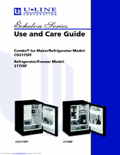 U-Line Echelon CO2175FF Use And Care Manual