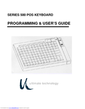 Ultimate Technology 500 Series User Manual