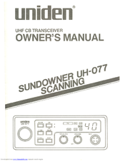 Uniden Sundowner UH-077 Owner's Manual