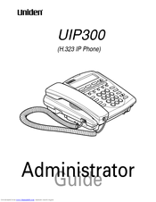 Uniden UIP300 Administrator's Manual