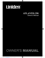 Uniden ATLANTIS 250 Owner's Manual