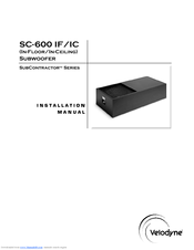 Velodyne SC-600 IFC - INSTALLATION REV A Installation Manual