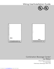 Viking Combination Beverage Center Use & Installation Manual