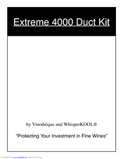 Vinotheque Extreme 4000 Duct Kit Owner's Manual