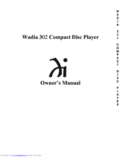 Wadia 302 Owner's Manual