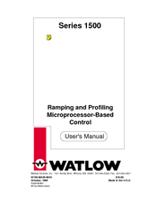 Watlow Ramping and Profiling Microprocessor-Based Control SERIES 1500 User Manual