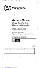 Westinghouse Indoor Lighting fixture Owner's Manual