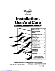 Whirlpool ACSl02XE Installation, Use And Care Manual