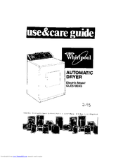 Whirlpool GLE5700XS Use And Care Manual