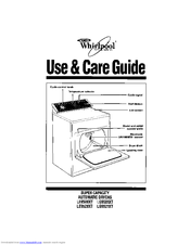 Whirlpool LE9500XT Use And Care Manual