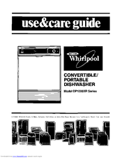 Whirlpool DP1098XR Series Use & Care Manual