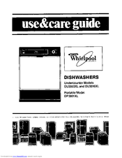 Whirlpool DU3000XL1 Use & Care Manual