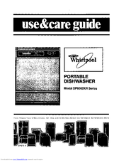 Whirlpool DP6000XR Series Use & Care Manual